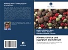 Arthur Rocha Dantas, Everto, Gustavo Oliveira Everton, Américo Pinheiro Neto - Pimenta dioica und Syzygium aromaticum