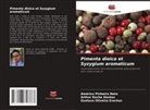 Arthur Rocha Dantas, Gustavo Oliveira Everton, Américo Pinheiro Neto - Pimenta dioica et Syzygium aromaticum