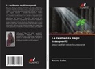 Rosana Salles - La resilienza negli insegnanti