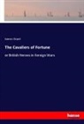 James Grant - The Cavaliers of Fortune