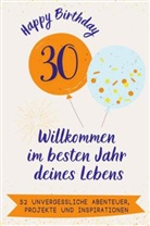 Louis Zimmermann - Happy Birthday 30 - Willkommen im besten Jahr deines Lebens