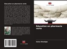 Salwa Elmeligie - Éducation en pharmacie verte