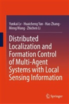 Zhichen Li, Yunkai Lv, Meng Wang, Huaicheng Yan, Hao Zhang, Hao et al Zhang - Distributed Localization and Formation Control of Multi-Agent Systems with Local Sensing Information