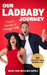Mark Hoyle, Roxanne Hoyle, Hoyle Mark - Our LadBaby Journey