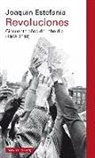 Joaquín Estefanía - Revoluciones : cincuenta años de rebeldía, 1968-2018
