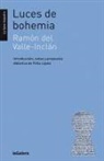 Félix López García, Ramón Del Valle-Inclán - Luces de bohemia
