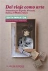 María Teresa Gómez Reus, Edith Wharton - Del viaje como arte : travesías por España, Italia, Francia y el Mediterráneo