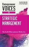 The Staff of Entrepreneur Media - Entrepreneur Voices on Strategic Management