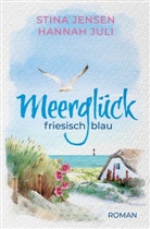 Stina Jensen, Hannah Juli - Meerglück, friesisch blau