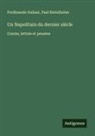 Ferdinando Galiani, Paul Ristelhuber - Un Napolitain du dernier siècle