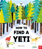 Matt Hunt, Hunt Matt - How to Find a Yeti