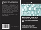 Erney Fabian Castro Becerra, Nixon Johan García Gelvez, Diego Alejandro Parra Peñaranda - Aplicaciones útiles de la electrónica de potencia con microcontroladores PIC