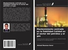 Ahmed Noaman Karar - Mantenimiento centrado en la fiabilidad Calidad en el sector del petróleo y el gas