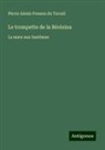 Pierre Alexis Ponson Du Terrail - Le trompette de la Bérésina
