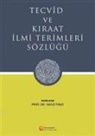 Yavuz Firat - Tecvid ve Kiraat Ilmi Terimleri Sözlügü