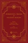 Abdü&amp;, Hamid b. el-Hac - Zübdetül-Irfan Fi Vücuhil-Kuran Ciltli