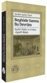 Sevket sahin Özen - Beyhude Sanma Bu Devrani