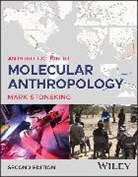 Mark Stoneking, Mark (Max Planck Institute for Evolutio Stoneking, Stoneking Mark - Introduction to Molecular Anthropology