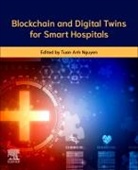 Tuan Anh Nguyen - Blockchain and Digital Twin for Smart Hospitals