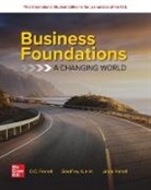 O. C. Ferrell, Ferrell Linda, Geoffrey Hirt - Business Foundations: A Changing World: 2025 Release ISE