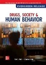 Hart, Hart Carl, Ksir Charles - Drugs, Society, and Human Behavior: 2025 Release ISE