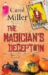 Carol Miller, Miller Carol - The Magician's Deception