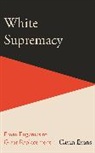 Evans Gavin - White Supremacy