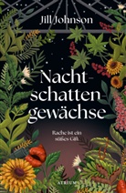 Jill Johnson, Stefanie Kremer - Nachtschattengewächse