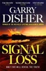 Garry Disher - Signal Loss