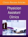 Kris Pyles-Sweet - Elderhood, An issue of Physician Assistant Clinics: Volume 10-4