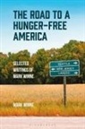 Mark Winne, Winne Mark - The Road to a Hunger-Free America