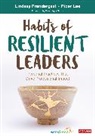 Piper Lee, Lindsay Prendergast, Lindsay Lee Prendergast - Habits of Resilient Leaders