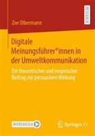 Zoe Olbermann - Digitale Meinungsführer*innen in der Umweltkommunikation