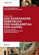 Nina Fahr - Das Konstanzer Gebetbuch der Margaretha von Kappel
