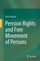 Anna Tsetoura - Pension Rights and Free Movement of Persons