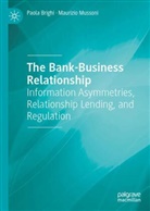 Paola Brighi, Maurizio Mussoni - The Bank-Business Relationship