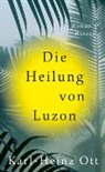 Karl-Heinz Ott - Die Heilung von Luzon