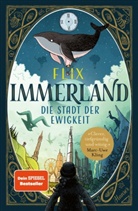 Flix - Immerland - Die Stadt der Ewigkeit