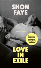 Shon Faye - Love in Exile