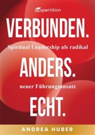 Andrea Huber - Verbunden. Anders. Echt.