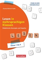 Zeynep Kalkavan-Aydin, Zeynep Kalkavan-Aydin - Stark in der Grundschule - DaF/ DaZ - Klasse 1-4
