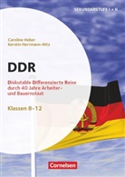 Caroline Heber, Caroline Heber, Kerstin Herrmann-Nitz, Kerstin Herrmann-Nitz - Themenhefte Sekundarstufe - Geschichte - Klasse 5-12