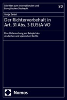 Ronja Zerbst - Der Richtervorbehalt in Art. 31 Abs. 3 EUStA-VO