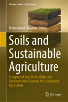 Muhammad Shaaban - Soils and Sustainable Agriculture