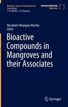 Hosakatte Niranjana Murthy, Hosakatte Niranjana Murthy - Bioactive Compounds in Mangroves and their Associates