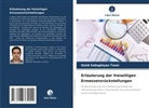 Omid Sabaghiyan Toosi - Erläuterung der freiwilligen Ermessensrückstellungen