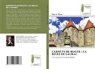 Dan Ar Wern - CARNETS DE ROUTE / LA BELLE DE LAURAC