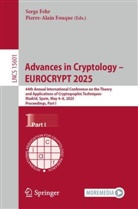 Serge Fehr, Fouque, Pierre-Alain Fouque - Advances in Cryptology - EUROCRYPT 2025