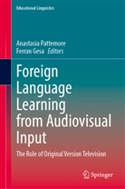 Gesa, Ferran Gesa, Anastasia Pattemore - Foreign Language Learning from Audiovisual Input
