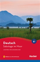 Anne Schieckel - Sabotage im Moor